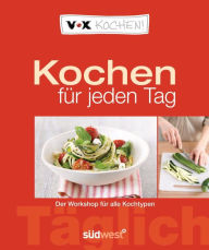 Title: VOX Kochen für jeden Tag, Author: Diane Dittmer