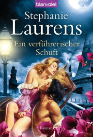 Title: Ein verführerischer Schuft (A Gentleman's Honor), Author: Stephanie Laurens