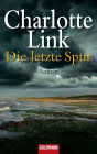 Die letzte Spur: Roman