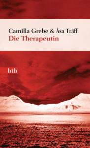 Title: Die Therapeutin: Roman, Author: Camilla Grebe