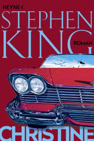 Title: Christine: Roman, Author: Stephen King
