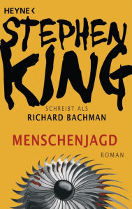 Title: Menschenjagd - Running Man: Roman, Author: Stephen King