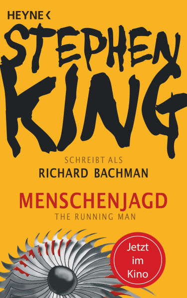 Menschenjagd - The Running Man: Roman - Vorlage zur großen Verfilmung »The Running Man«. Kinostart: 13. November 2025