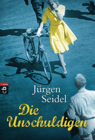 Title: Die Unschuldigen, Author: Jürgen Seidel