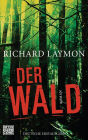 Der Wald: Roman