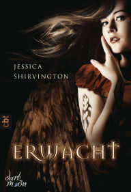 Title: Erwacht: Band 1, Author: Jessica Shirvington