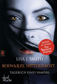 Title: Schwarze Mitternacht: Tagebuch eines Vampirs #7, Author: L. J. Smith