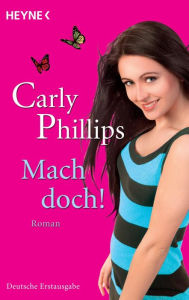 Title: Mach doch! (Lucky Break), Author: Carly Phillips