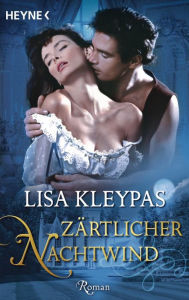 Title: Zärtlicher Nachtwind: Roman, Author: Lisa Kleypas