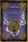 Die Geheimnisse des Nicholas Flamel - Der unheimliche Geisterrufer: Band 4 - Eine abenteuerliche Jagd nach den Geheimnissen des berühmtesten Alchemisten aller Zeiten