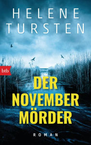 Title: Der Novembermörder: Roman, Author: Helene Tursten