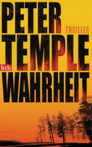 Title: Wahrheit (Truth), Author: Peter Temple