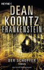 Frankenstein - Der Schöpfer: Roman