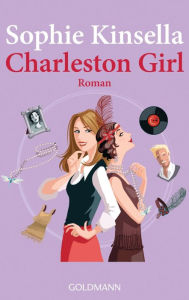 Title: Charleston Girl: Roman, Author: Sophie Kinsella