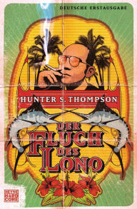 Title: Der Fluch des Lono, Author: Hunter S. Thompson