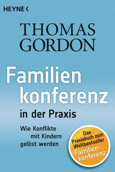 Familienkonferenz in der Praxis: Wie Konflikte mit Kindern gelöst werden
