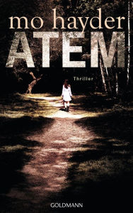 Title: Atem: Thriller, Author: Mo Hayder