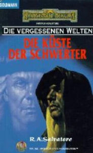 Title: Die vergessenen Welten 10: Die Küste der Schwerter, Author: R. A. Salvatore