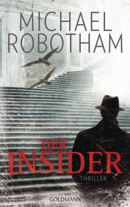 Title: Der Insider: Psychothriller, Author: Michael Robotham
