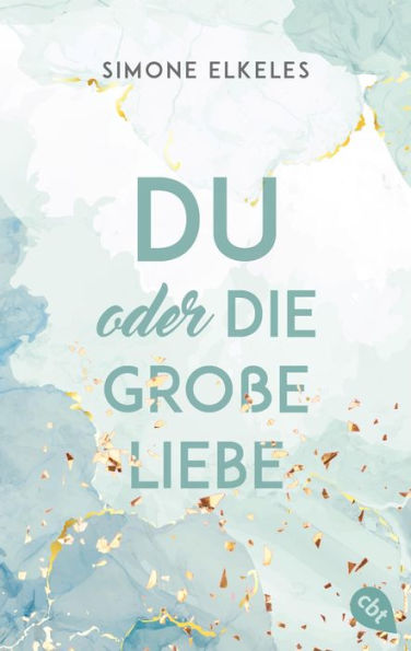 Du oder die große Liebe