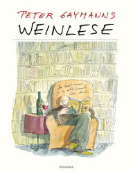 Title: Weinlese - Peter Gaymann, Author: Peter Gaymann