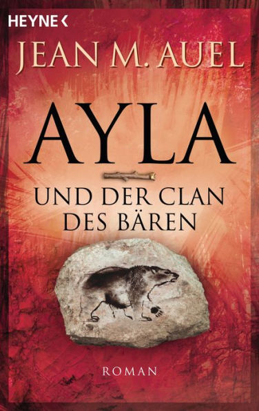 Ayla und der Clan des Bären: Ayla 1