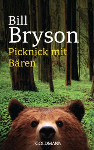 Title: Picknick mit Bären, Author: Bill Bryson