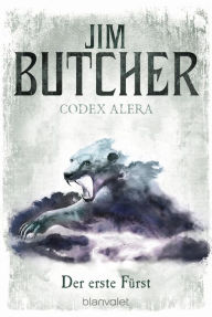 Title: Codex Alera 6: Der erste Fürst, Author: Jim Butcher