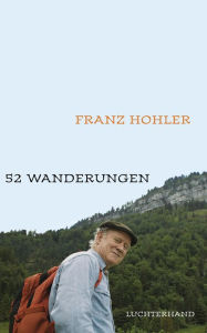 Title: 52 Wanderungen, Author: Franz Hohler