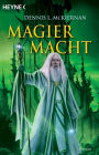 Magiermacht: Roman