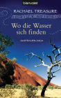 Wo die Wasser sich finden: Australien-Saga