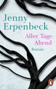 Title: Aller Tage Abend (The End of Days), Author: Jenny Erpenbeck