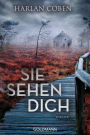 Sie sehen dich: Thriller