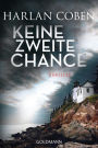 Keine zweite Chance: Roman