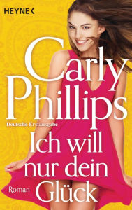 Title: Ich will nur dein glück (Destiny), Author: Carly Phillips