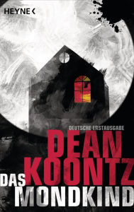 Title: Das Mondkind, Author: Dean Koontz