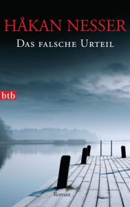 Title: Das falsche Urteil: Roman, Author: Håkan Nesser