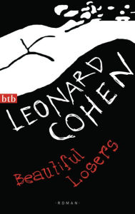 Title: Beautiful Losers (German Edition), Author: Leonard Cohen