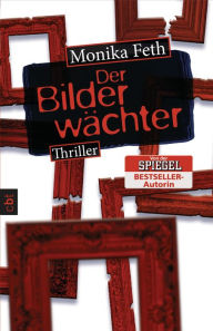 Title: Der Bilderwächter, Author: Monika Feth