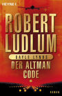 Der Altman-Code: Roman