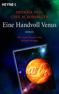 Title: Eine Handvoll Venus: Meisterwerk der Science Fiction - Roman, Author: Frederik Pohl