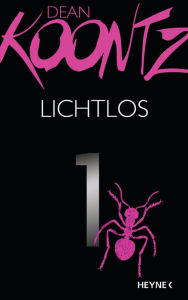 Title: Lichtlos 1, Author: Dean Koontz