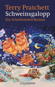 Title: Schweinsgalopp: Ein Scheibenwelt-Roman (Hogfather), Author: Terry Pratchett