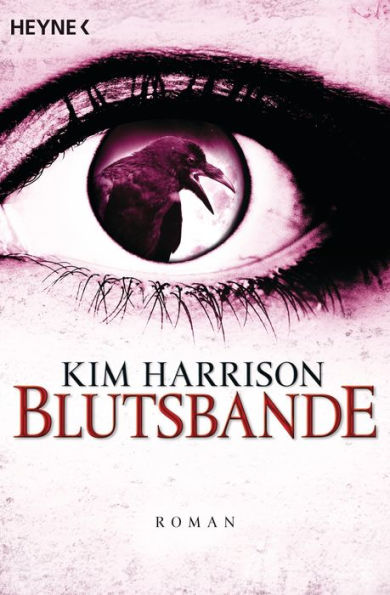 Blutsbande: Die Rachel-Morgan-Serie 10 - Roman