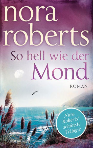 So hell wie der Mond: Roman