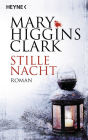 Stille Nacht: Roman