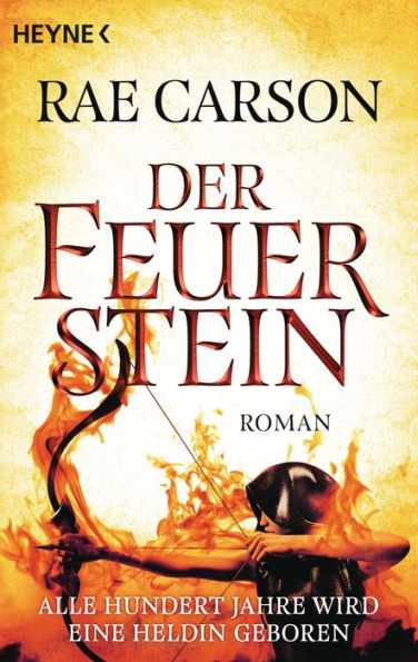 Der Feuerstein (The Girl of Fire and Thorns)