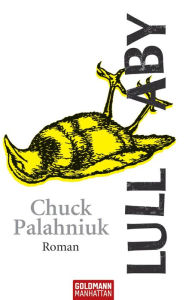 Title: Lullaby: Roman, Author: Chuck Palahniuk
