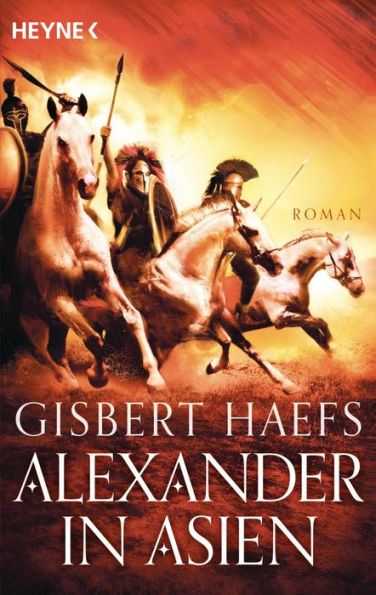 Alexander in Asien: Alexander 2
