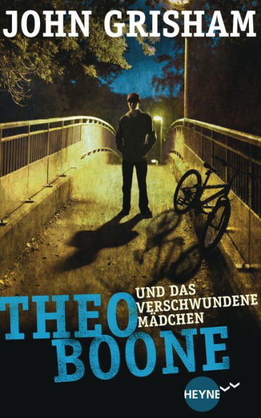 Theo Boone und das verschwundene Mädchen: Band 2